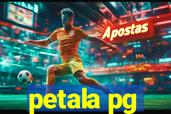 petala pg